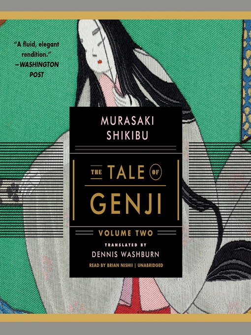 Title details for The Tale of Genji, Volume 2 by Murasaki Shikibu - Available